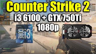 Counter Strike 2  i3 6100  GTX 750Ti [upl. by Hsirahc37]