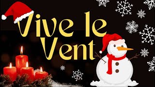 Vive le vent 🎄 Jingle Bells  Comptines et chansons pour bébés et enfants 🎈 [upl. by Ettenahs]