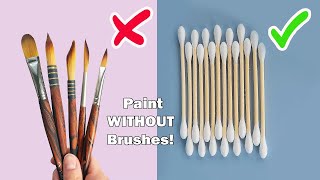 23 COOL PAINTING HACKS AND ART IDEAS FOR BEGINNERS  Paint WITHOUT Brushes drawing art [upl. by Cyrillus786]