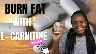 Lcarnitine review Can I lose even more weight after losing 100lbs [upl. by Sturges515]