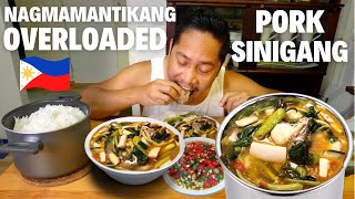 OVERLOADED NAGMAMANTIKANG PORK SINIGANG Filipino Food Mukbang [upl. by Erialc]