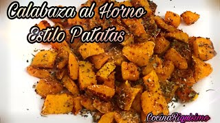 CALABAZA AL HORNO CON ESPECIAS  Receta de aperitivo sano [upl. by Neenahs]