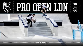 2018 SLS Pro Open London UK  MENS FINAL  Full Broadcast [upl. by Dnomso]