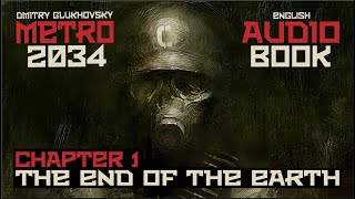 Metro 2034 Audiobook Ch 1 The Defence of Sebastopol  Post Apocalyptic Novel by Dmitry Glukhovsky [upl. by Rodney753]