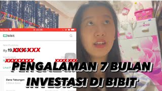 Pengalaman Pemula Investasi 7 Bulan di BIBIT [upl. by Brittni]