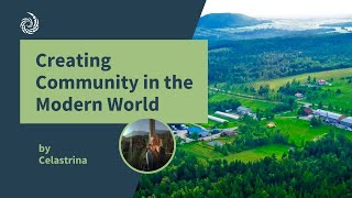 Creating Community in the Modern World [upl. by Oliric]