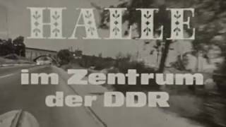 Halle  Im Zentrum der DDR DDR Deutscher Fernsehfunk 1969 [upl. by Alletnahs149]