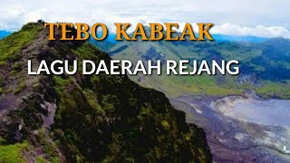 Tebo Kabeak  Lagu Daerah Rejang [upl. by Harbison]