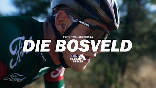 Ford Trailseeker 3 Die Bosveld 2024  Event Highlights [upl. by Staffan15]