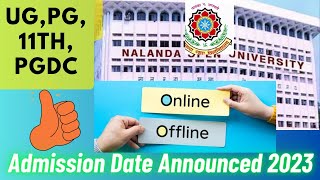 NOU UG PG Admission Date Announced 2023  Nalanda Open University 2023  Student Corner [upl. by Gaye]