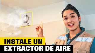 4 claves para instalar un extractor de aire I Taller del especialista [upl. by Notac701]