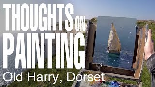 Thoughts on Painting  Hengistbury Head amp Old Harry Dorset  April 2017 [upl. by Alguire]