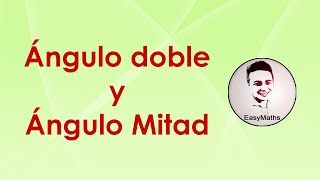 Deducción de las fórmulas de ángulo doble y ángulo mitad  EasyMaths [upl. by Anigger695]