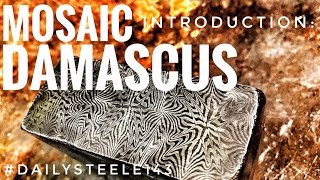 HOW TO FORGE Basic Mosaic Damascus Steel [upl. by Gnivre]