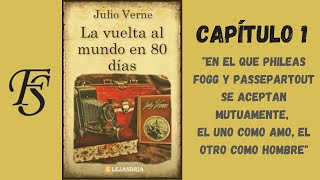 Audiolibro quotLa Vuelta al Mundo en 80 díasquot  Julio Verne  Capítulo 1 [upl. by Tlok]