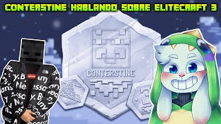 CONTERSTINE hablando sobre ELITECRAFT 3 😱 [upl. by Ehling]