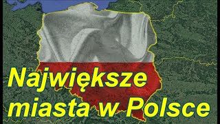 Największe miasta w Polsce [upl. by Haleak477]