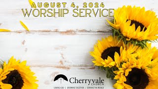 August 4 2024 Sunday Worship Service at Cherryvale UMC Staunton VA [upl. by Jaycee526]