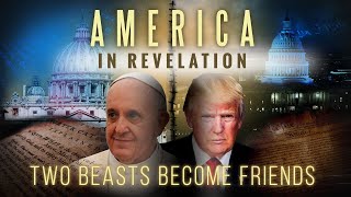 America In Bible Prophecy Who Are The Two Beast of Revelation 13 Two Beasts Become Friends [upl. by Geralda]