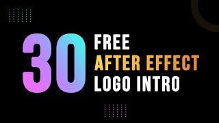 30 Unique Logo Intro After Effects Template Free Download  Logo Reveal After Effect Template [upl. by Nitsu776]