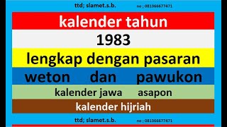 kalender 1983 lengkap pawukon  weton  pasaran kalender jawa  hijriah [upl. by Enajyram]