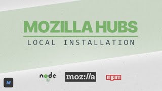 Mozilla Hubs  Local Installation [upl. by Hauser]