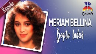 Meriam Bellina  Begitu Indah [upl. by Amsaj]