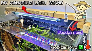 DIY AQUARIUM LIGHT STAND 👍🏻  Wooden Aquarium Light Stand  diy ideas Problem Solve ✅  aquabuddy [upl. by Naor]