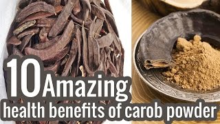 10 Amazing health benefits of carob powder You Probably Didn’t Know [upl. by Casabonne506]