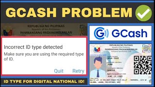 HOW TO FIX GCASH INCORRECT ID TYPE DETECTED WHEN USING DIGITAL NATIONAL ID  HR LEAH G [upl. by Ariay]