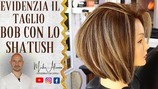 TUTORIAL Come DECOLORARE i capelli💎 con la tecnica dello SHATUSH mettendo in evidenza un TAGLIO BOB [upl. by Idnat601]