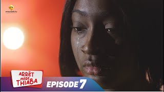 Série  Arrêt Mère Thiaba  Episode 7  VOSTFR [upl. by Halas]