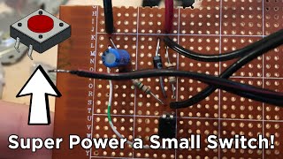 Ben Builds Momentary to Latching Switch Conversion with this Simple Circuit [upl. by Rae]