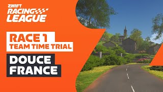 Zwift Racing League  Race 1  Douce France Team Time Trial [upl. by Josler]