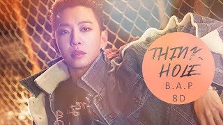 BAP 비에이피  THINK HOLE 8D USE HEADPHONE 🎧 [upl. by Locklin]