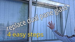 How to replace dual pane  double pane window glass in 4 easy steps [upl. by Oniliuqnart]