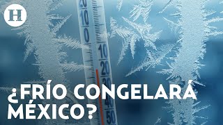 ¡Ya viene el frio ¿Cuántos frentes fríos habrá en México y qué estados serán los más afectados [upl. by Dorreg]