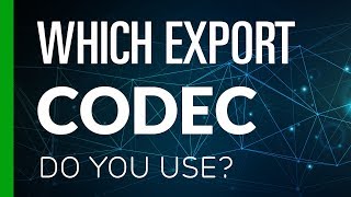 Which Export Codec Do You Use 12bit Codec for 8bit Footage [upl. by Dierdre]