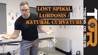 Lost spinal or flattened spinal lordosis  natural curvature and how to re obtain it [upl. by Nika]