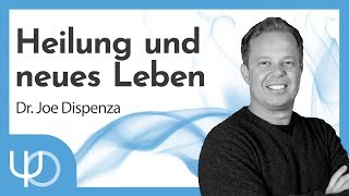 Heilung und neues Leben❤️🦋  Dr Joe Dispenza deutsch [upl. by Amabil]