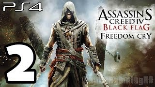 Assassins Creed 4 Black Flag Freedom Cry Walkthrough PART 2 PS4 1080p TRUEHD QUALITY [upl. by Greta]