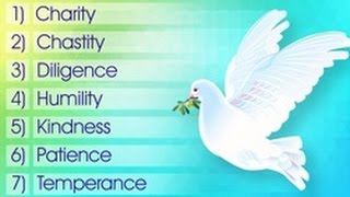 The Seven Heavenly Virtues and Their Meanings to Guide Your Life [upl. by Lraed]