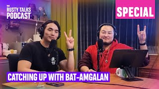 Catching up with BatAmgalan  The RTP Special [upl. by Auginahs]