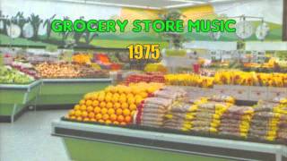 Sounds For The Supermarket 14 1975  Grocery Store Music [upl. by Rysler]