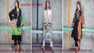 ZAHA LATEST WINTER MOOD NEW READY TO WEAR  RTW DROP 2  COLLECTION 201819  KHAN STORE [upl. by Eelidnarb]