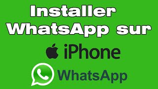 Comment télécharger et installer WhatsApp sur iPhone créer compte WhatsApp [upl. by Fredra]