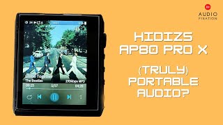 Hidizs AP80 ProX Portable DAP Perfection [upl. by Llertac210]