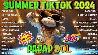 BEST OF SUMMER TIKTOK BUDOTS NONSTOP REMIX  PAPAP DOL  TRENDING VIRAL 2024 [upl. by Okime]