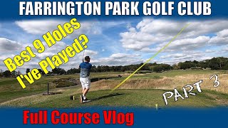 Farrington Park Golf Club Course Vlog part 3 [upl. by Ahsinrat]