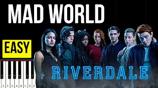 Tears for Fears  Mad World  Riverdale Cast  Slow Easy Piano Tutorial For Beginners [upl. by Nwahsear]